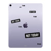 Not Today Label